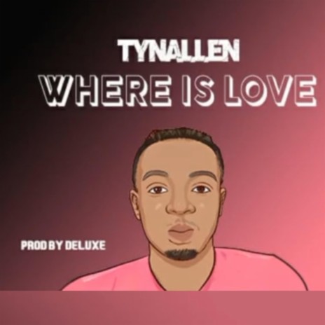 Where is Love