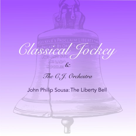 The Liberty Bell | Boomplay Music