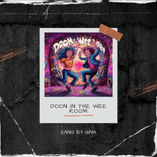 Doon in the wee room | Boomplay Music