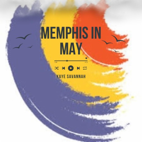 Memphis In May | Boomplay Music