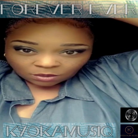 Forever Ever | Boomplay Music