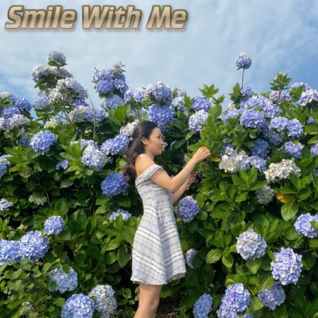 Smile With Me | Boomplay Music