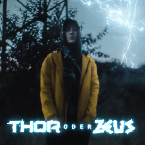 THOR ODER ZEUS ft. Prod. Xammer