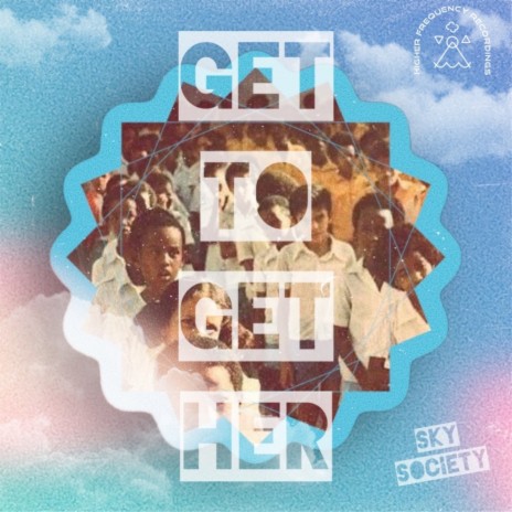 Get Together (outro) | Boomplay Music