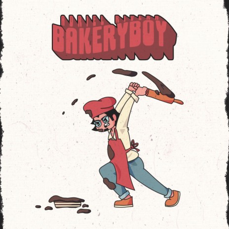 bakeryboy | Boomplay Music