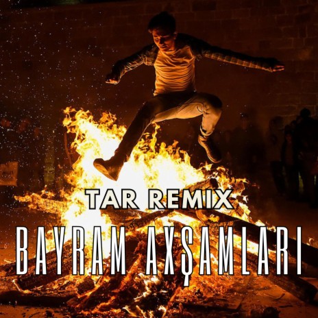 Bayram Axsamlarinda (Tar Remix)