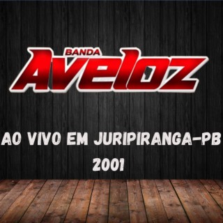 Ao Vivo Em Juripiranga-PB 2001