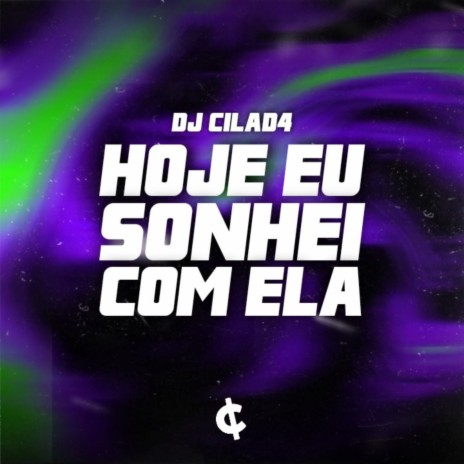 HOJE EU SONHEI COM ELA | Boomplay Music