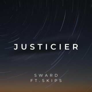 Justicier ft. Skips lyrics | Boomplay Music