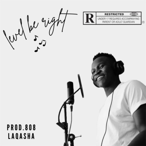 Levels be right ft. 808 LaQasha | Boomplay Music