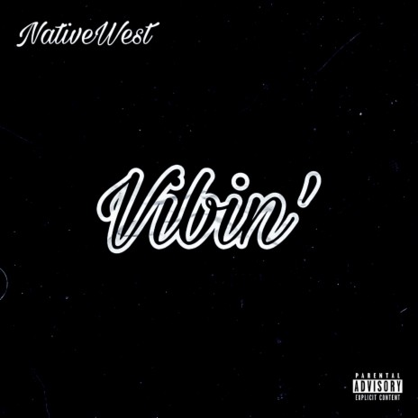 Vibin' | Boomplay Music