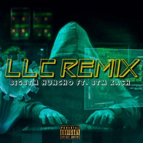 LLC Freestyle (Remix) ft. BTM Kash