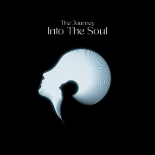 The Journey Into The Soul: Miracle Sounds for Healing Choas Inside You, Total Relax and Stress Relief