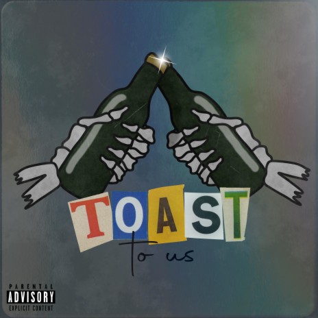 Toast to Us ft. Lil Uber | Boomplay Music