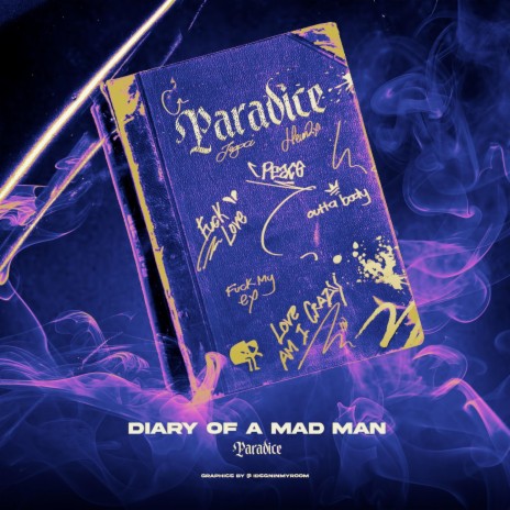 Diary Of A Mad Man | Boomplay Music