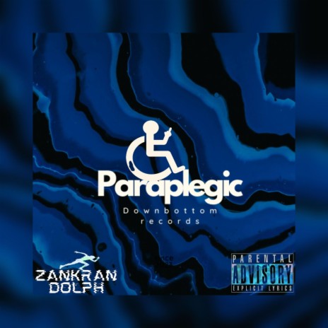 Paraplegic | Boomplay Music