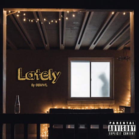 Lately | Boomplay Music