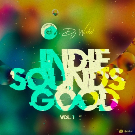 Indie Sound Good, Vol. 1 | Boomplay Music
