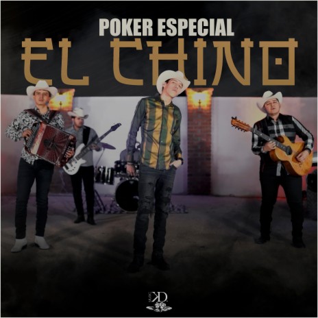 El Chino ft. KD Music | Boomplay Music