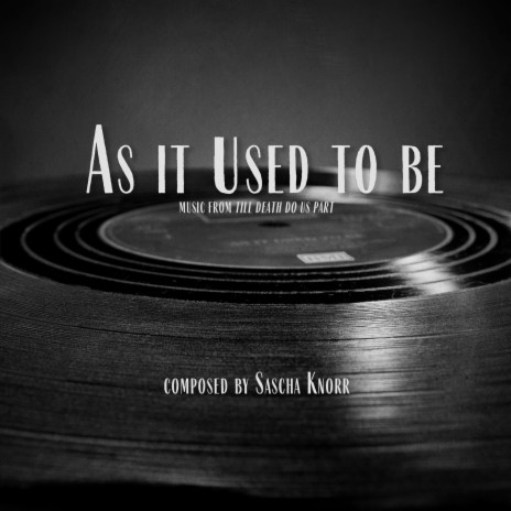 As It Used To Be (2023 version) | Boomplay Music