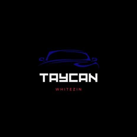 Taycan | Boomplay Music