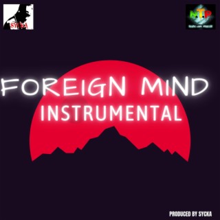 FOREIGN MIND