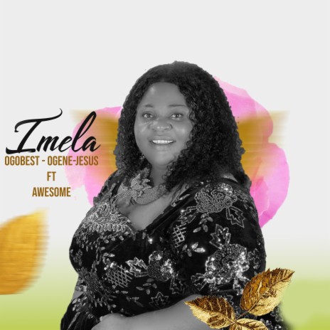 IMELA ft. AWESOME | Boomplay Music