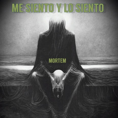 Me siento y lo siento | Boomplay Music