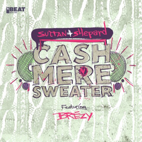 Cashmere Sweater ft. Brezy | Boomplay Music