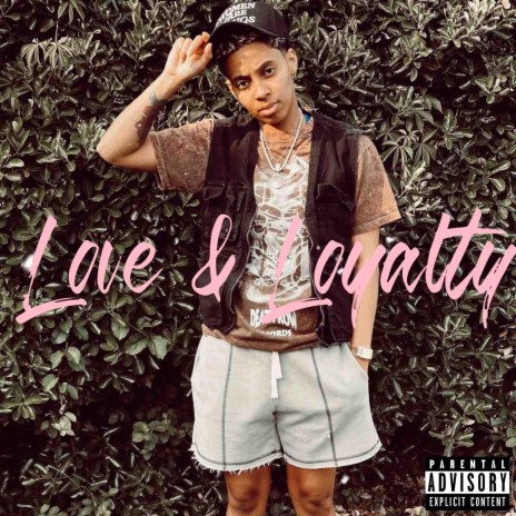 Love & Loyalty | Boomplay Music