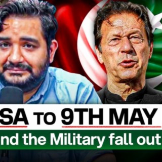 Was PTI the political wing of the Military Establishment? - From 2011 Jalsa to 9th May - #TPE