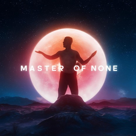 Master of None | Boomplay Music