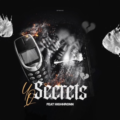 Secrets (feat. Highh'Ronn) | Boomplay Music