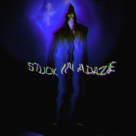 STUCK IN A DAZE (SLOWED) | Boomplay Music