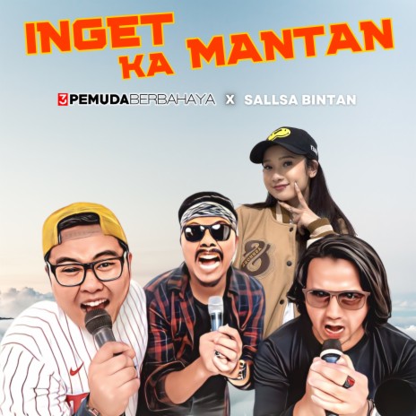 Inget Ka Mantan (Cover) ft. Sallsa Bintan | Boomplay Music