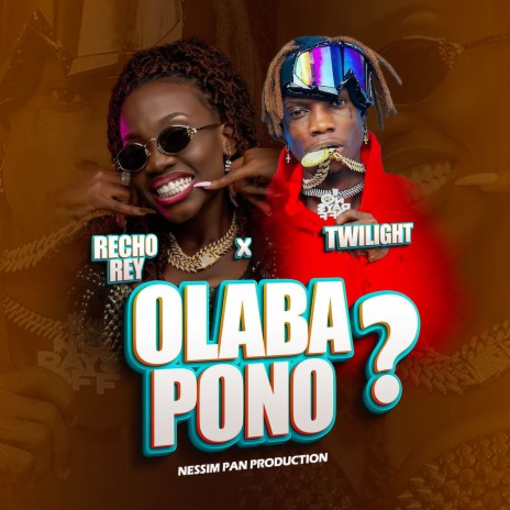 Olaba Pono? ft. Twilight | Boomplay Music