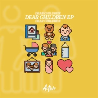 Dear Children EP