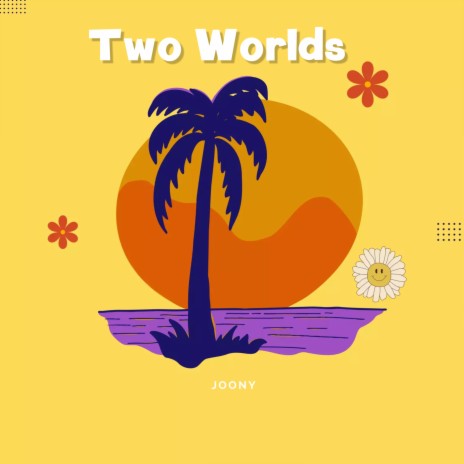 Two Worlds | Boomplay Music