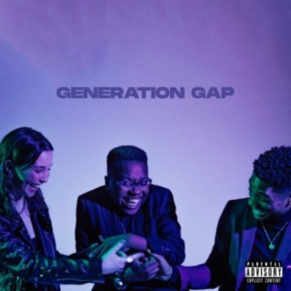 Generation Gap (feat. Lily Silver & Chandler)
