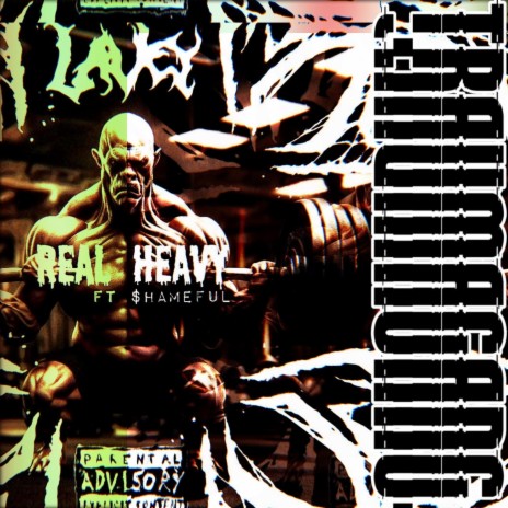 rEaL hEaVy ft. $hameful | Boomplay Music