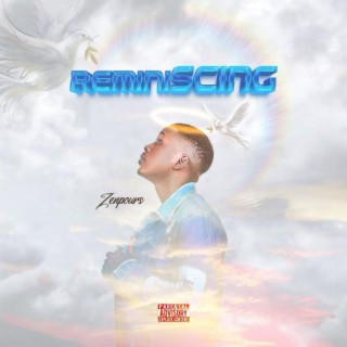 Reminiscing lyrics | Boomplay Music