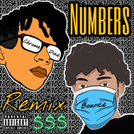 Numbers (Remix) ft. ChromeDiaz | Boomplay Music