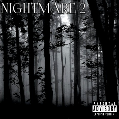 Nightmare 2 | Boomplay Music