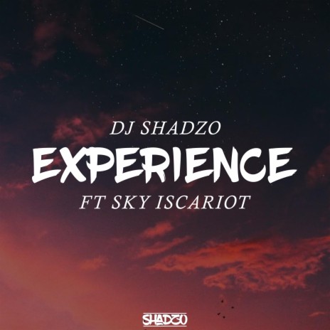 Experience ft. Sky iscariot | Boomplay Music