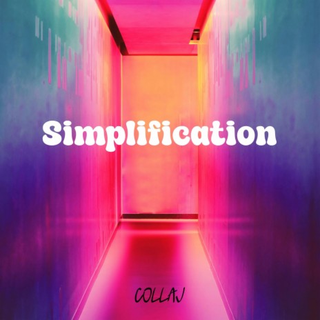 Simplification | Boomplay Music