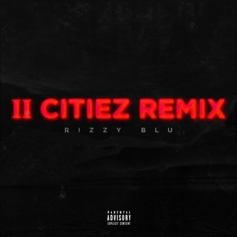 II Citiez Remix | Boomplay Music