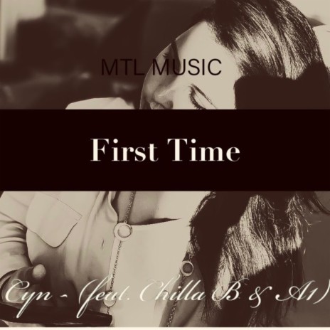 First Time ft. A1 | Boomplay Music