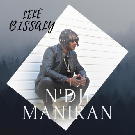 N'Dji Maniran | Boomplay Music