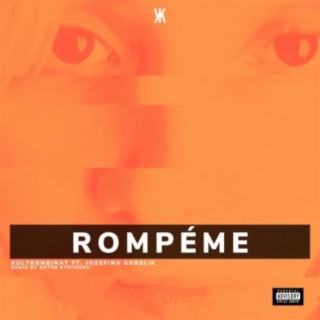 Rompéme (Artem Kyriienko Remix)