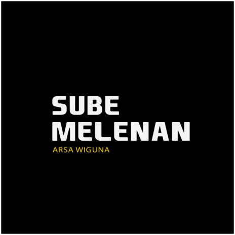 Sube Melenan | Boomplay Music